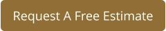 Request A Free Estimate