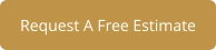 Request A Free Estimate